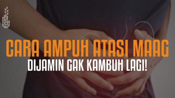 Pencegahan Maag agar Tidak Kambuh Kembali