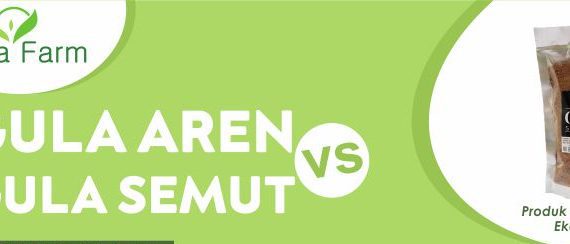 SERUPA TAPI TAK SEPENUHNYA SAMA: GULA SEMUT VS GULA AREN
