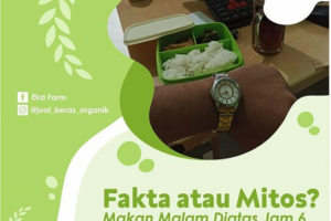 FAKTA ATAU MITOS, MAKAN DI ATAS JAM 6 SORE GAMPANG BIKIN GEMUK?