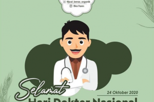 SELAMAT HARI DOKTER NASIONAL TAHUN 2020