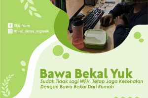 SUDAH TAK WORK FROM HOME, YUK MULAI BAWA BEKAL MAKAN DARI RUMAH