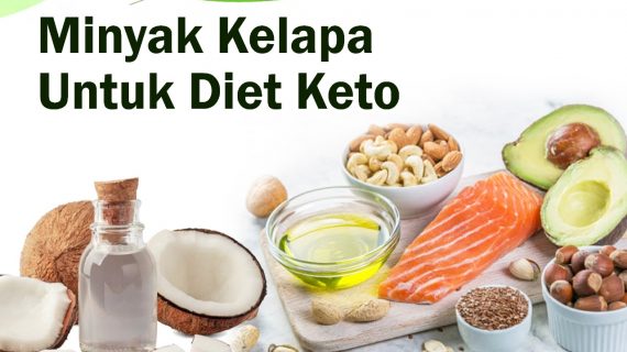 Manfaat Minyak Kelapa Untuk Diet keto