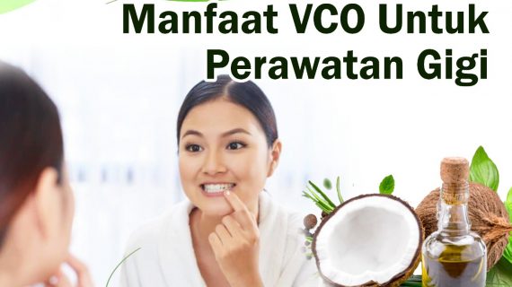 Manfaat VCO untuk Merawat Gigi