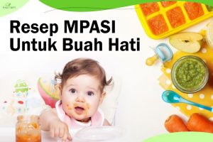 Resep MPASI untuk Buah Hati