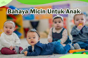 Bahaya Micin untuk Anak . Ini Dia 3 Dampak Berbahayanya
