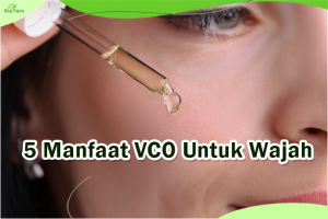 Manfaat VCO untuk Wajah. Ini dia yang wajib kamu tahu